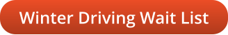 Winter Driving Wait List