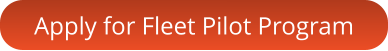 Apply for Fleet Pilot Program