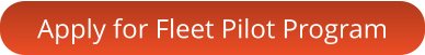 Apply for Fleet Pilot Program