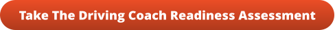 Take The Driving Coach Readiness Assessment