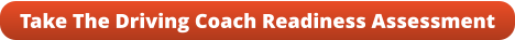 Take The Driving Coach Readiness Assessment