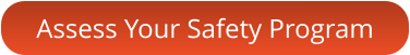 Assess Your Safety Program
