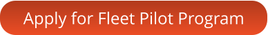 Apply for Fleet Pilot Program