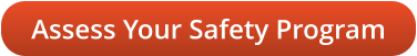 Assess Your Safety Program